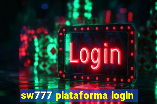 sw777 plataforma login